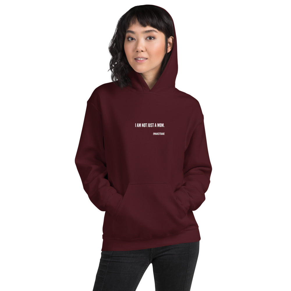 "Not just a mom" hoodie (6 colours)
