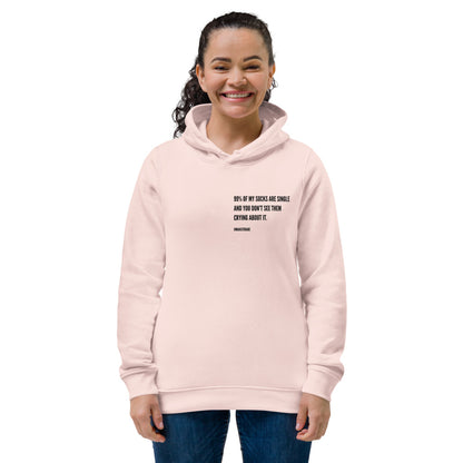 "99% of my socks are single" eco hoodie (4 colours)